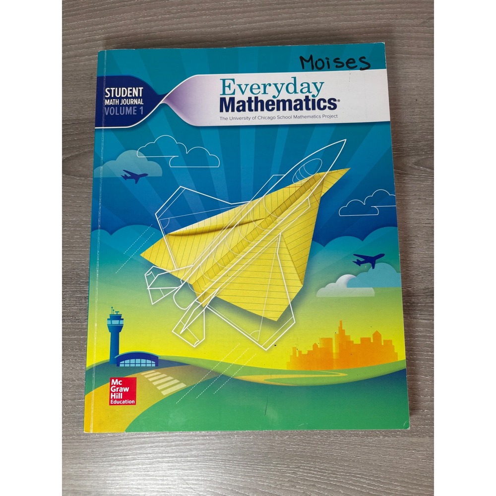 Everyday Mathematics Student Math Journal Volume 1‎ McGraw Hill Education